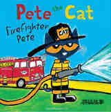 Pete the Cat Firefighter Pete