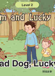 Bad Dog, Lucky!
