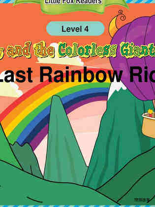A Last Rainbow Ride