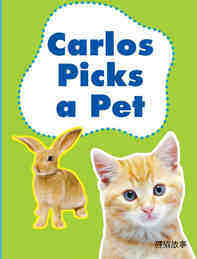 Carlos Picks a Pet绘本故事第2页