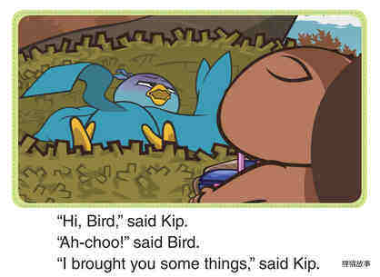 Bird Feels Better, Kip Feels Better绘本故事第5页