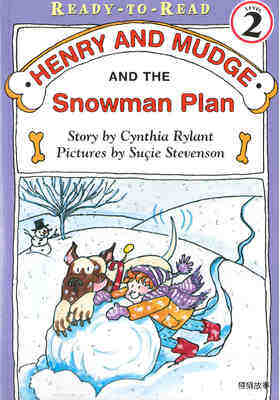 Henry and Mudge and the Snowman Plan
