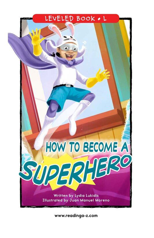 How to Become a Superhero绘本故事第2页