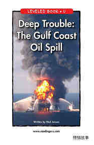 Deep Trouble The Gulf Coast Oil Spill