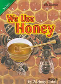 We Use Honey
