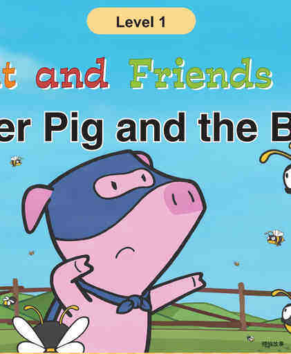 Super Pig and the Bees