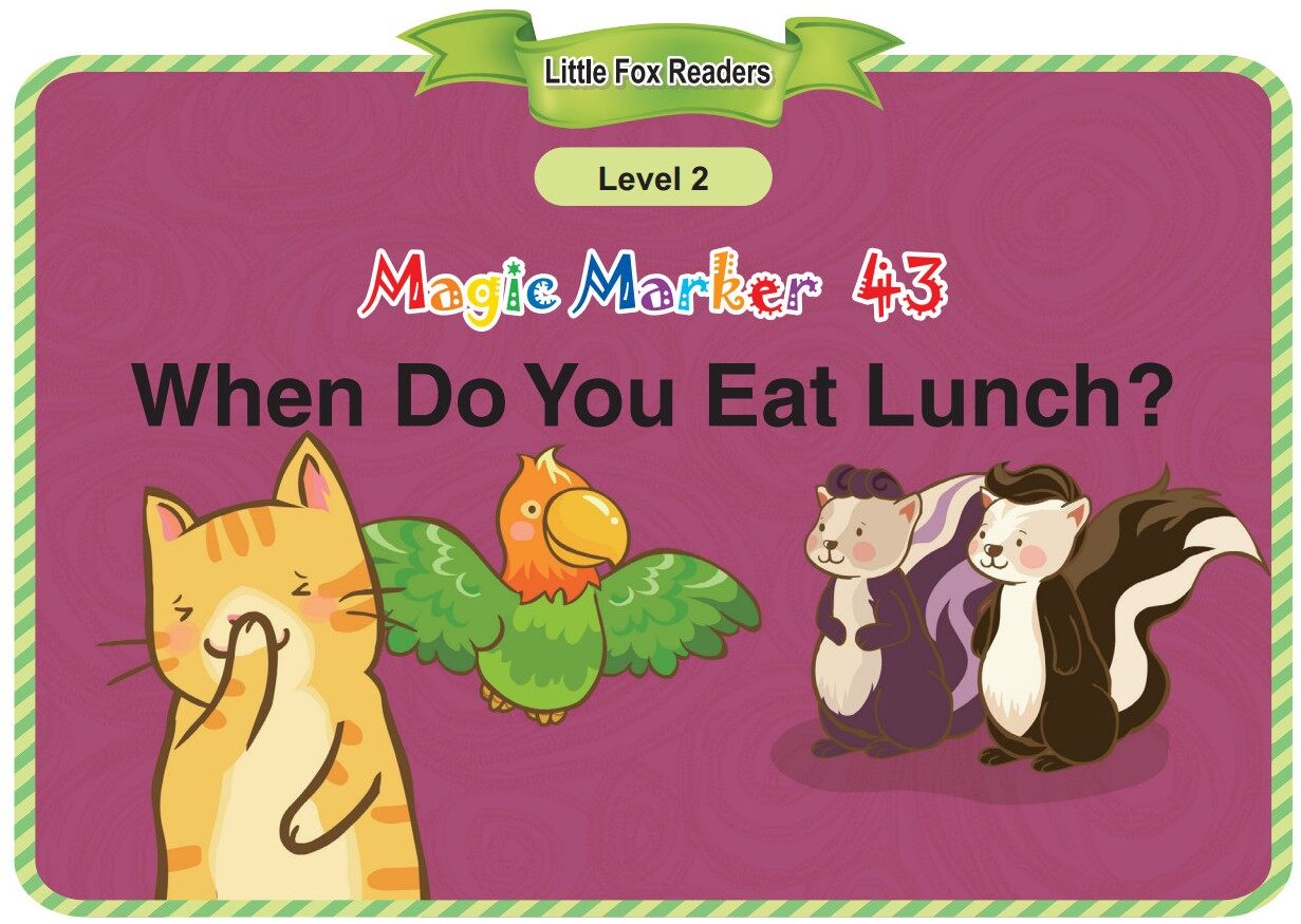When Do You Eat Lunch绘本故事第2页