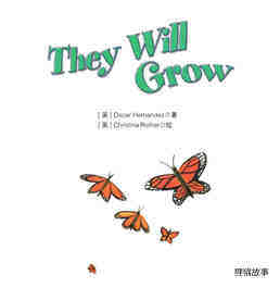 They Will Grow