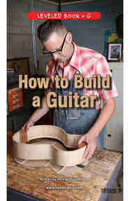 How to Build a Guitar