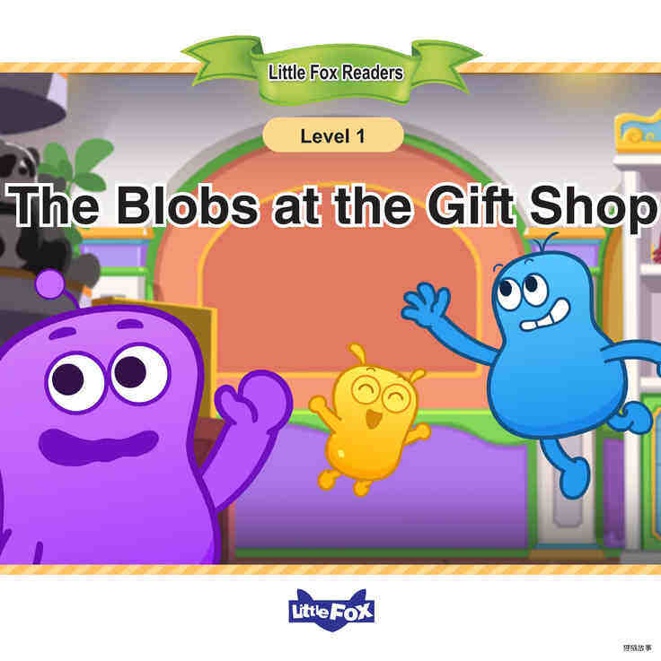 The Blobs at the Gift Shop
