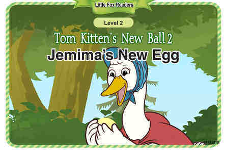 Tom Kitten's New Ball 2_Jemima's New Egg绘本故事第2页
