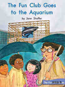 The Fun Club Goes to the Aquarium