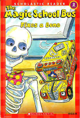 Magic School Bus Fixes a Bone