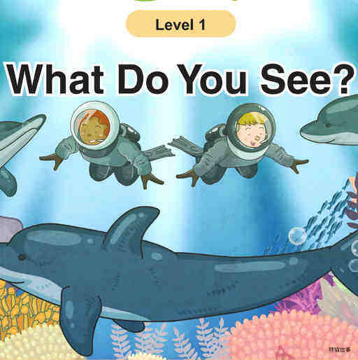 What Do You See?