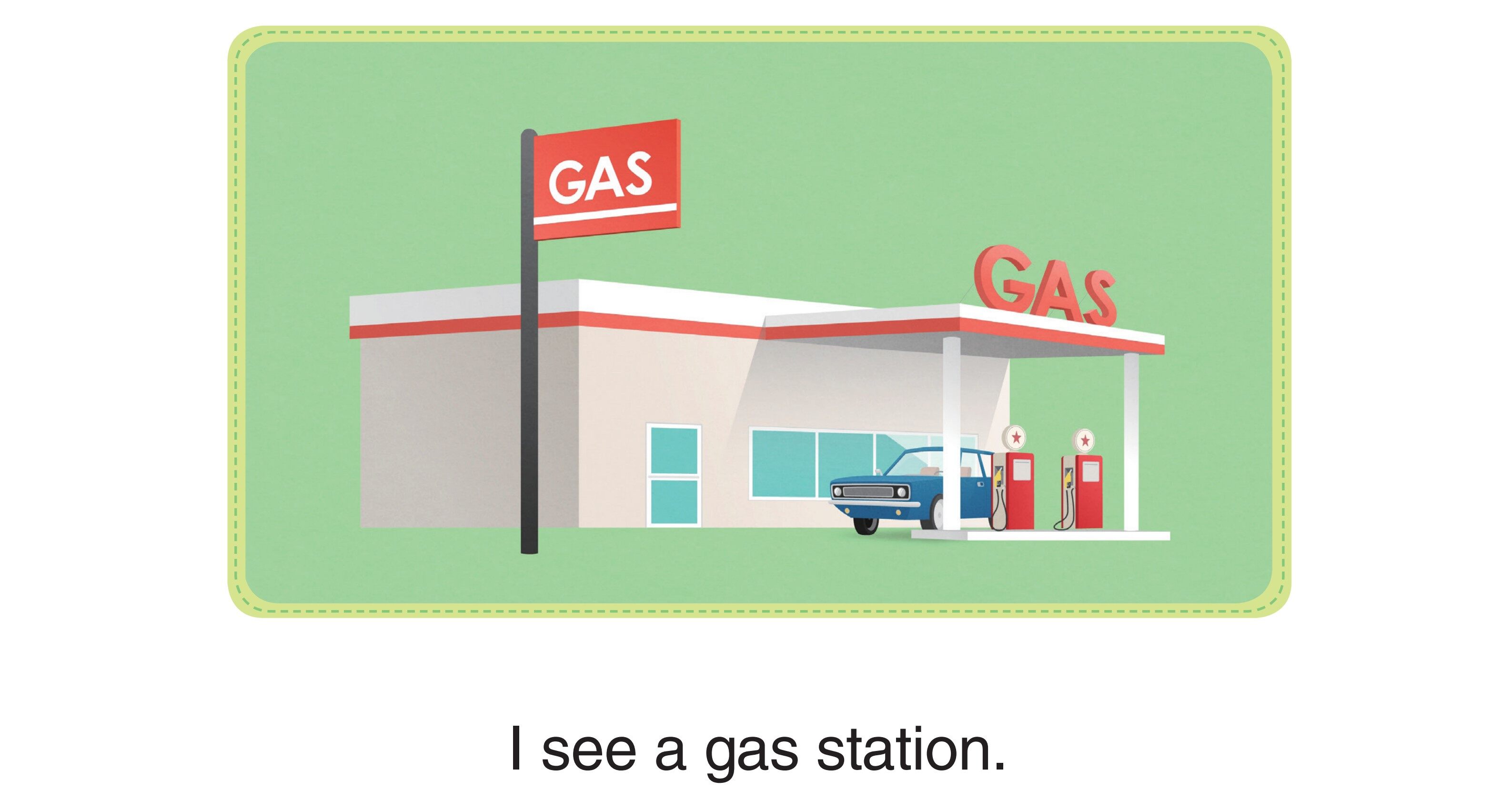 I SEE A Gas Station绘本故事第2页