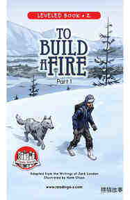 To Build a Fire (Part 1)