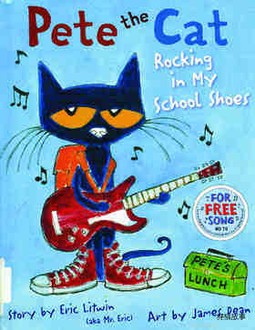 Pete the Cat  Rocking in My School Shoes
