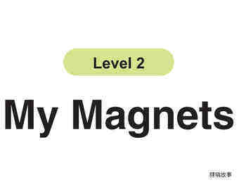 My Magnets绘本故事第2页