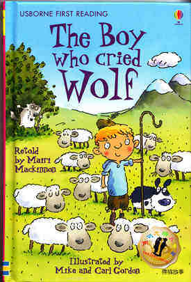 The Boy Who cried Wolf