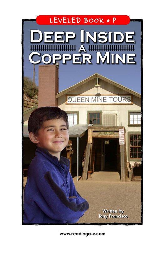 Deep Inside a Copper Mine绘本故事第2页