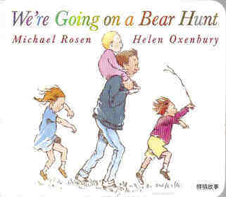 We're going on a bear hunt