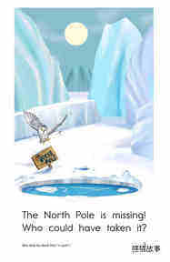 Who Stole the North Pole绘本故事第3页