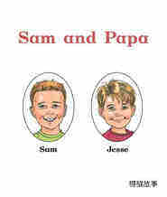 Sam and papa