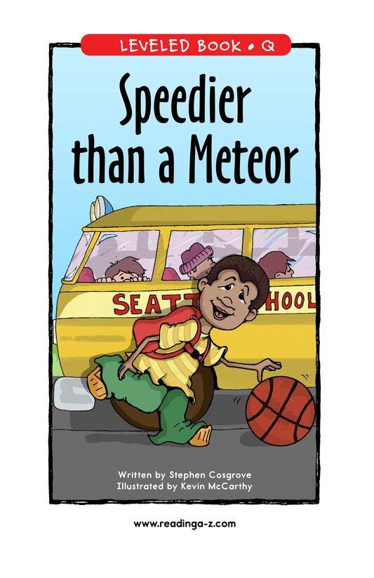 Speedier than a Meteor绘本故事第2页