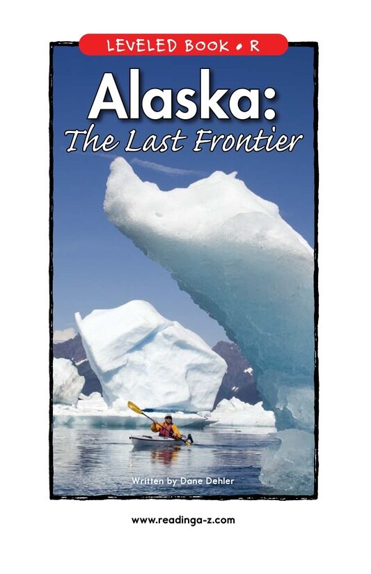 Alaska The Last Frontier绘本故事第2页