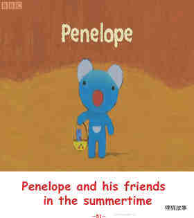Penelope and Her Friends In The Summertime绘本故事第2页