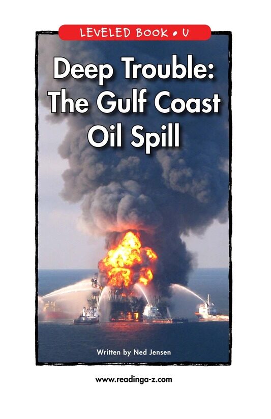 Deep Trouble The Gulf Coast Oil Spill绘本故事第2页