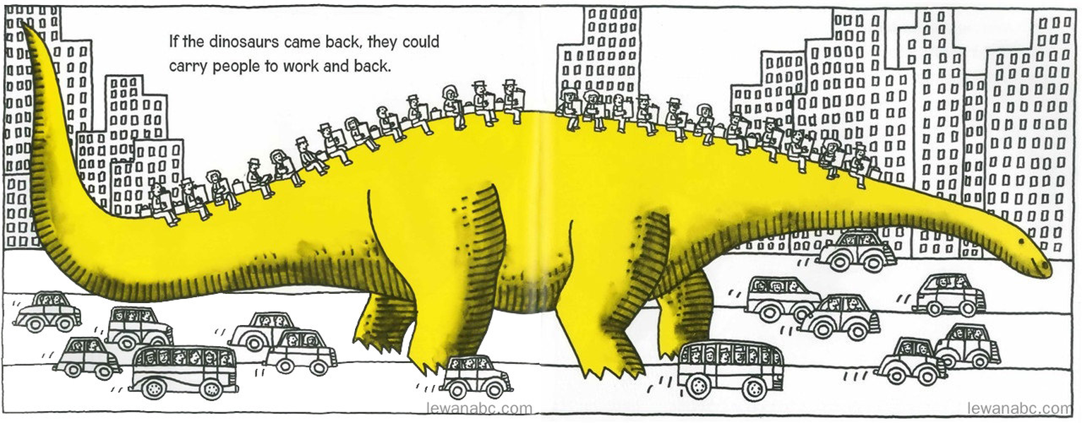 (47周)If the Dinosaurs Came Back绘本故事第4页