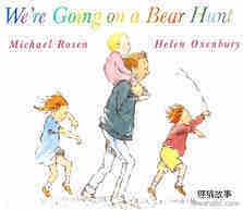 (20周)We're Going on a Bear Hunt绘本故事第2页