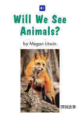 Will We See Animals绘本故事第2页