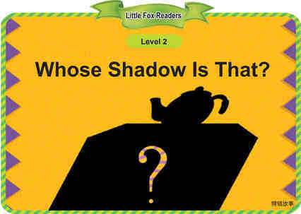 Whose Shadow Is That绘本故事第2页