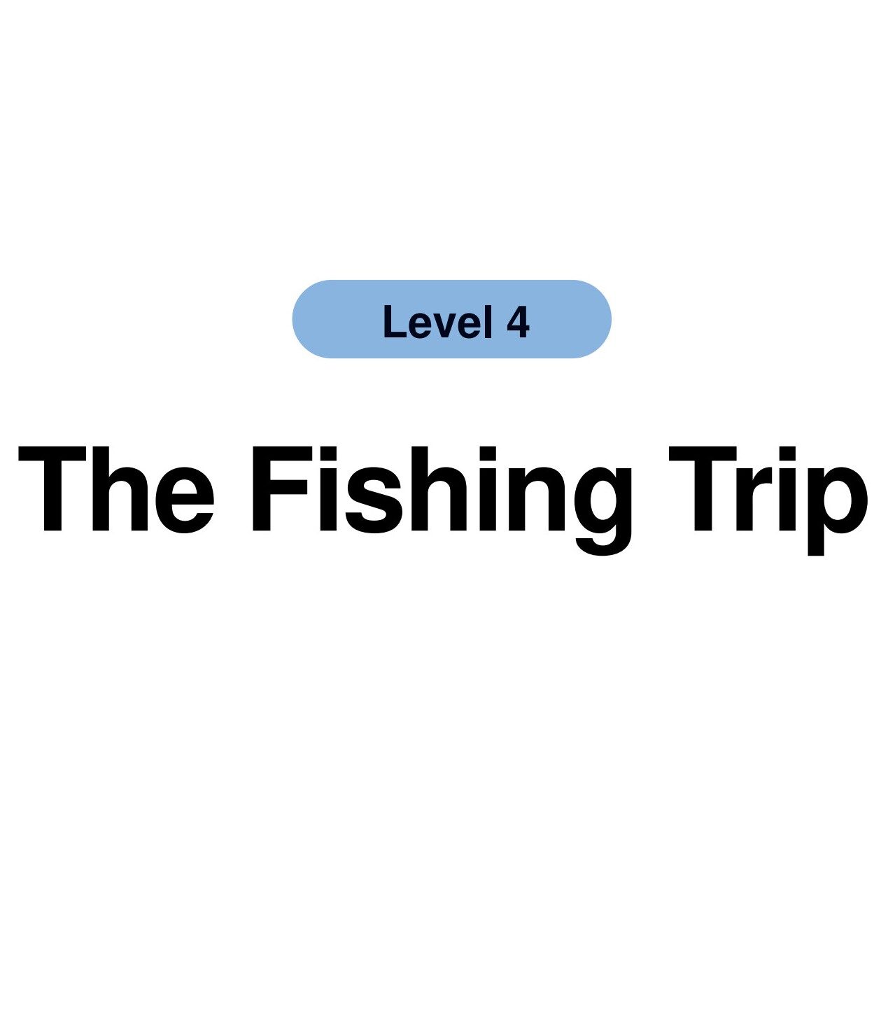 The Fishing Trip绘本故事第2页