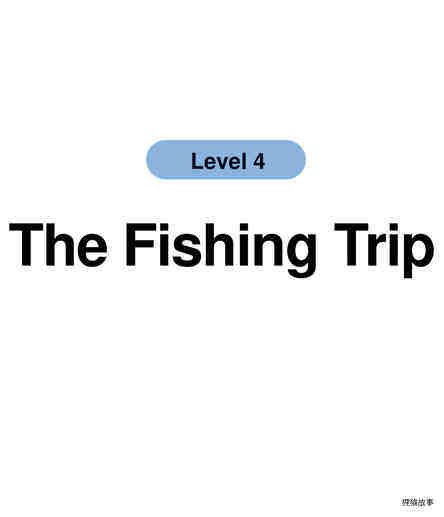 The Fishing Trip绘本故事第2页