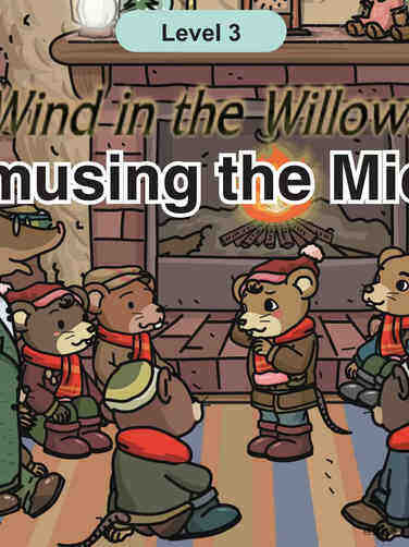 Amusing the Mice