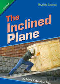The Inclined Plane