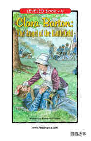 Clara Barton The Angel of the Battlefield