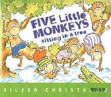 (14周)Five Little Monkeys Sitting in a Tree