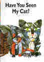 Have You Seen My Cat
