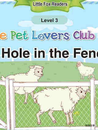The Pet Lovers Club 67 - A Hole in the Fence