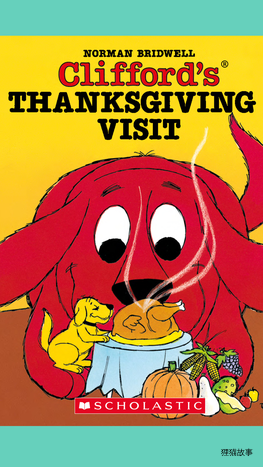 Clifford's Thanksgiving Visit