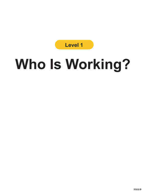 Who Is Working?