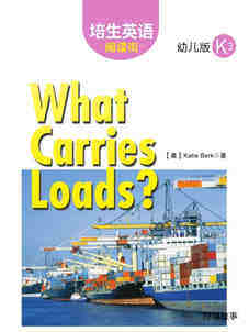 What Carries Loads?绘本故事第2页
