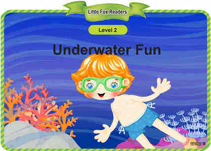 Underwater Fun绘本故事第2页