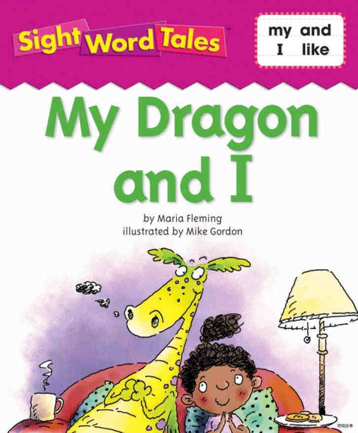 My Dragon and I