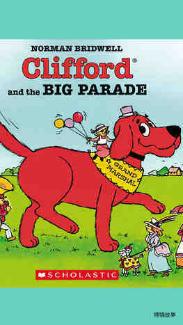 Clifford and the Big Parade