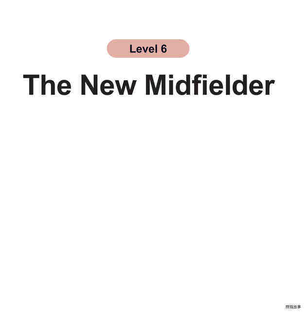 The New Midfielder